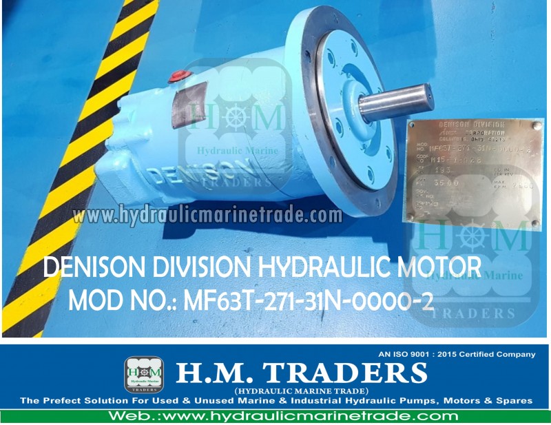Used MOTOR (MOD NO.: MF63T-271-31N-0000-2) Hydraulic